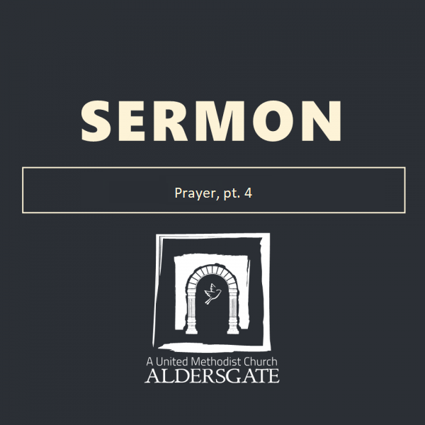 Prayer, pt. 4