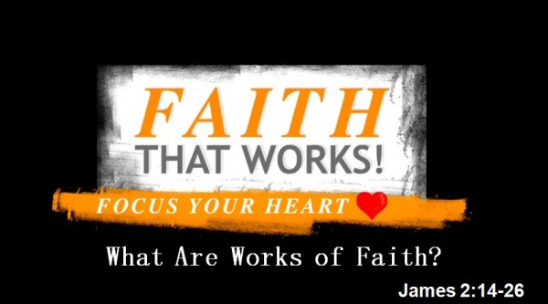 Faith That Works