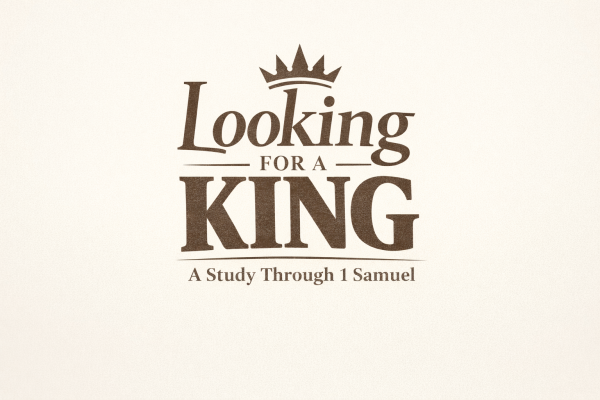 1 Samuel 1:1-2 Where God Begins