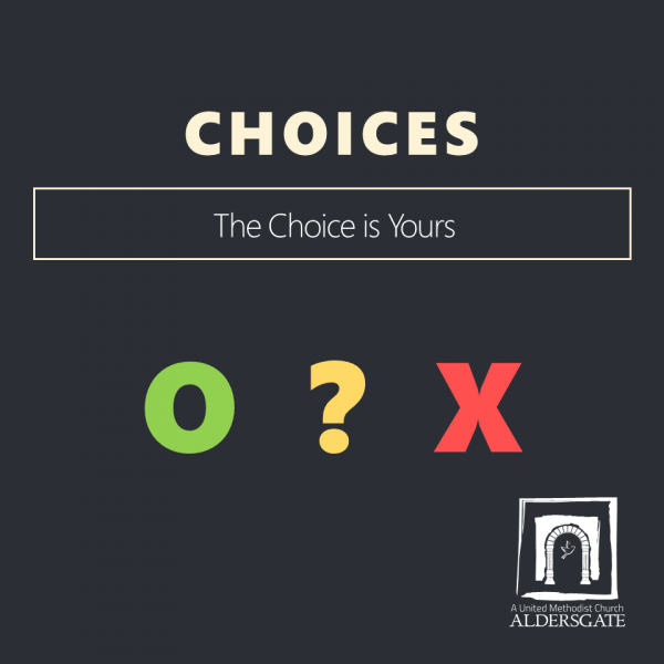 The Choice is Yours