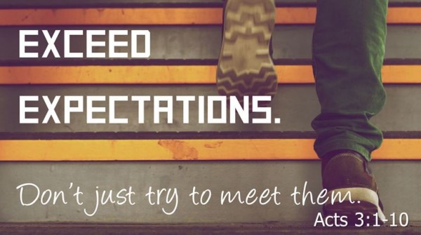 Exceed Expectations