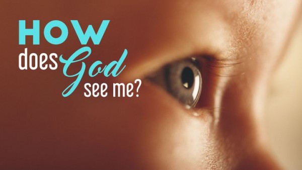 SEE YOURSELF HOW GOD SEES YOU