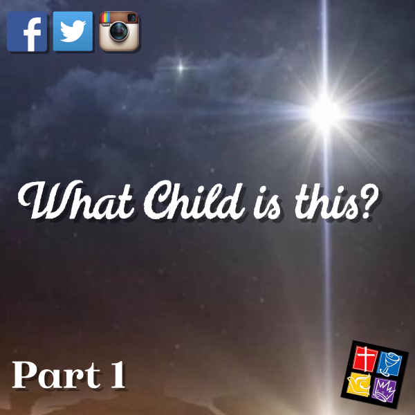 What Child Is This? Intro Part 1