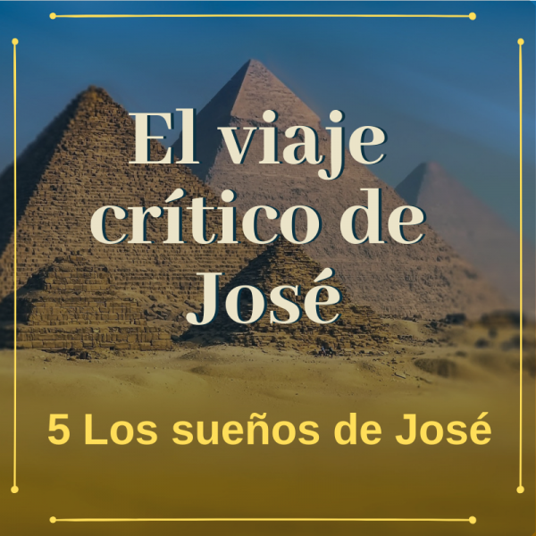 Los sueños de José
