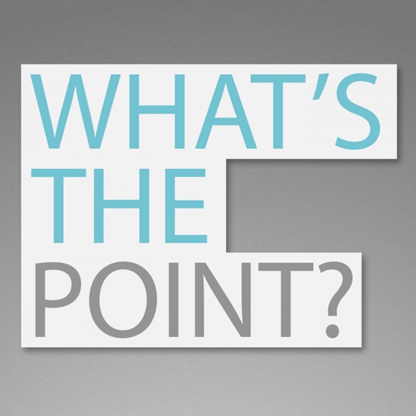 CR WHATS THE POINT   Look Through Not At