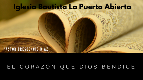 Un corazón que Dios bendice 