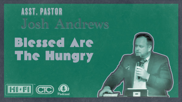 Blessed are the Hungry
