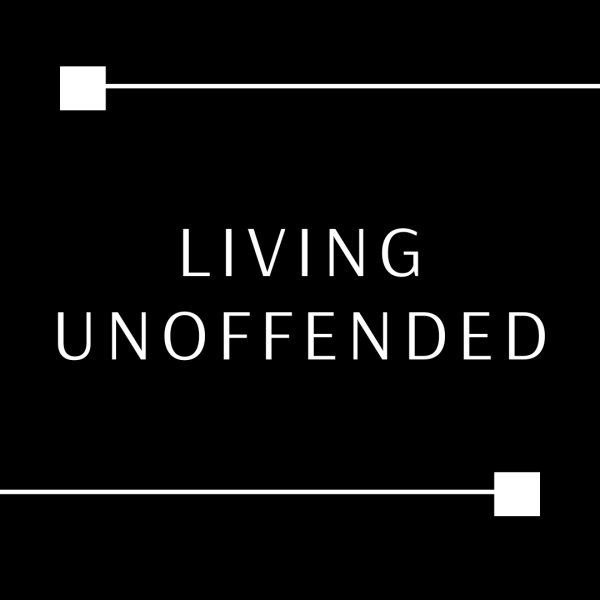Living Unoffended