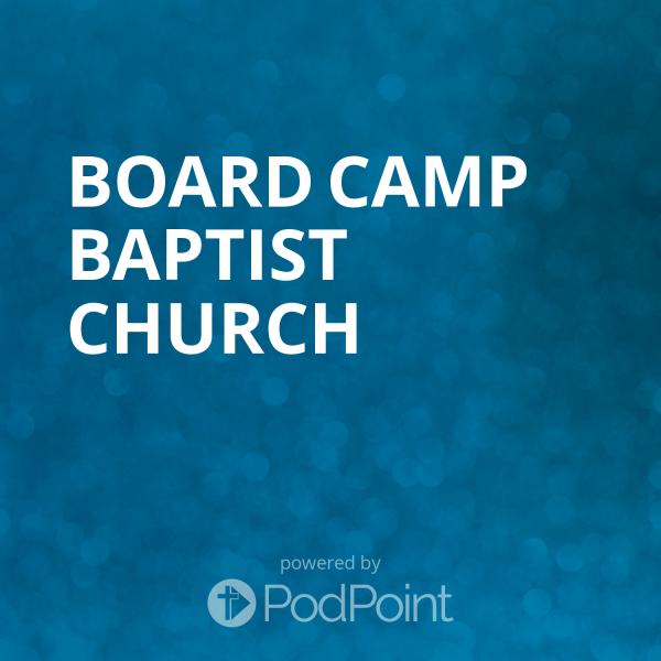 Board Camp Baptist Church