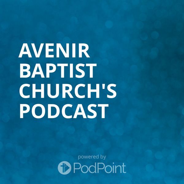 Avenir Baptist Church's Podcast
