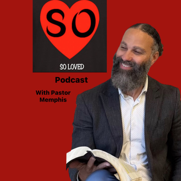 So Loved Podcast