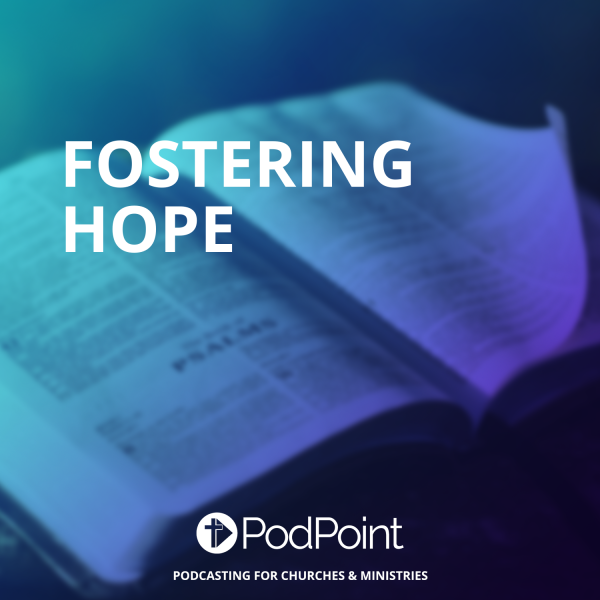 Fostering Hope banner
