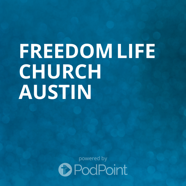 Freedom Life Church Austin