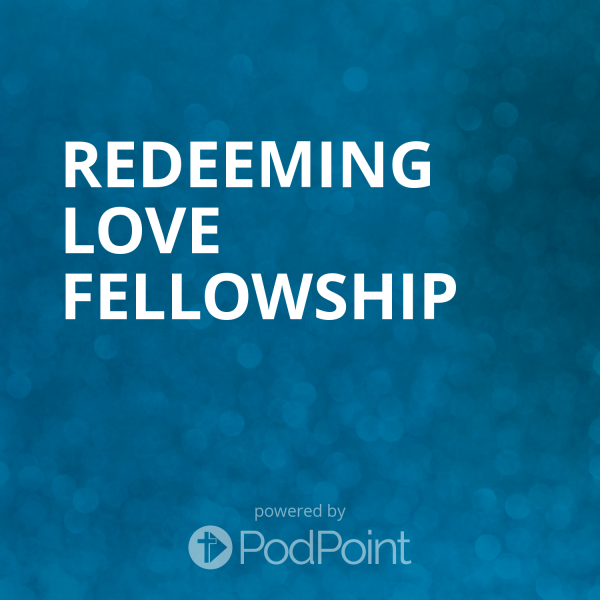 Redeeming Love Fellowship 