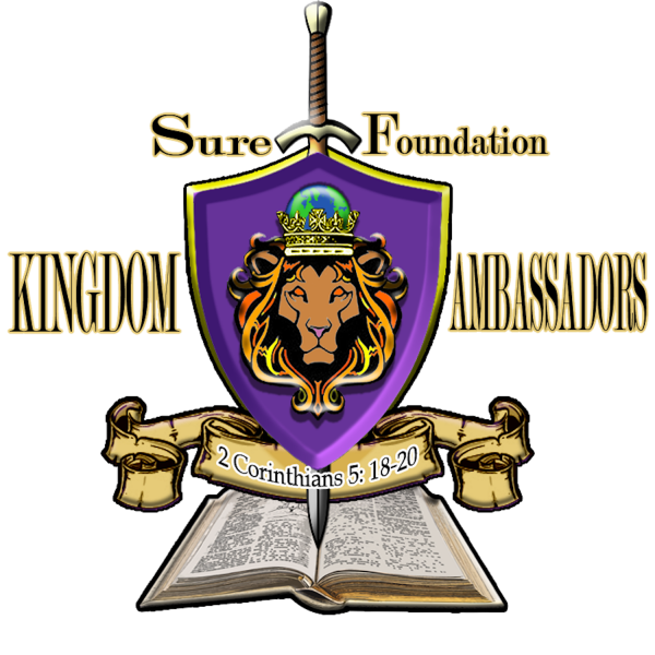 Sure Foundation Kingdom Ambassadors Podcast