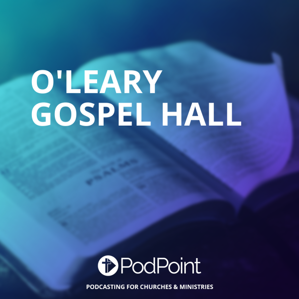 O'Leary Gospel Hall banner