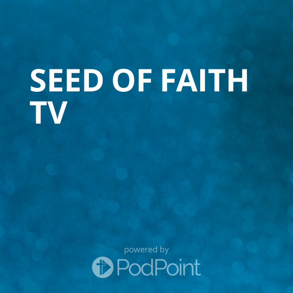 Seed Of Faith  TV