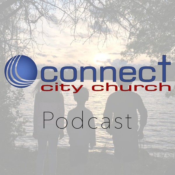 Connect City Church - God's Word