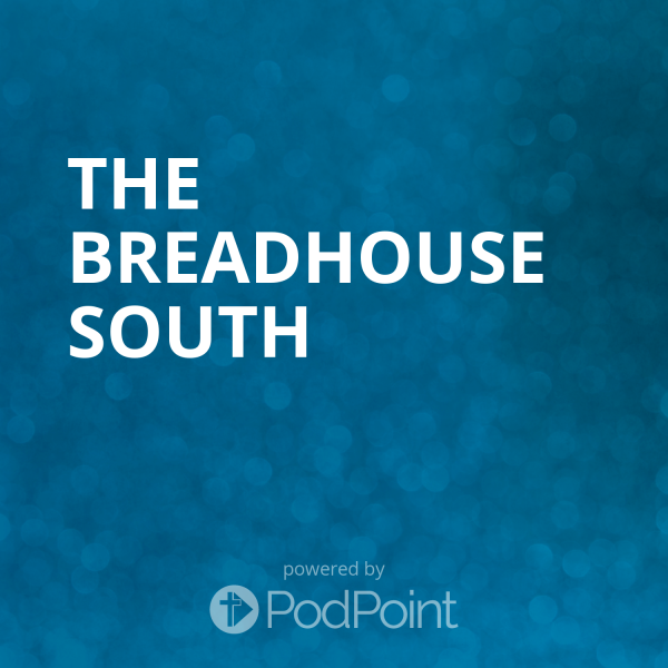 The Breadhouse South
